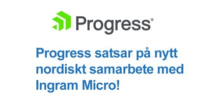 Progress - ny leverantör hos Ingram Micro